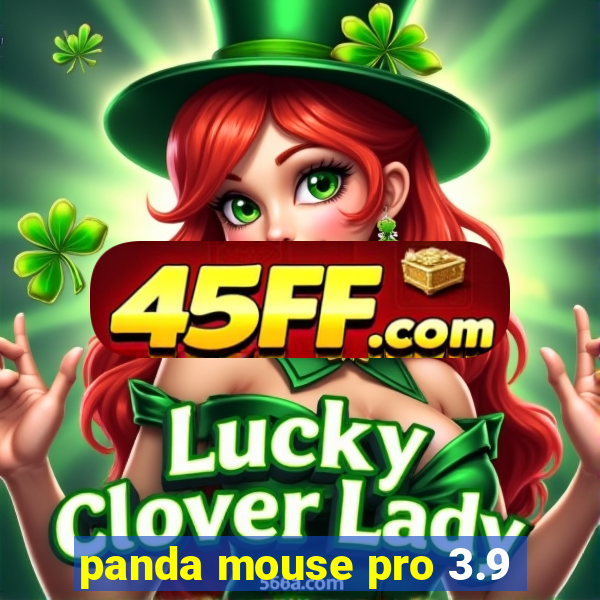 panda mouse pro 3.9